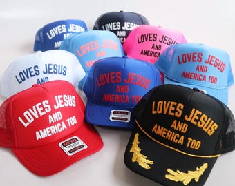 Loves Jesus and America Too Custom Hat Song Lyric Trucker Hat Patriotic Hat for Christian Puff Print USA Hat for July 4th Summer Mesh Hat