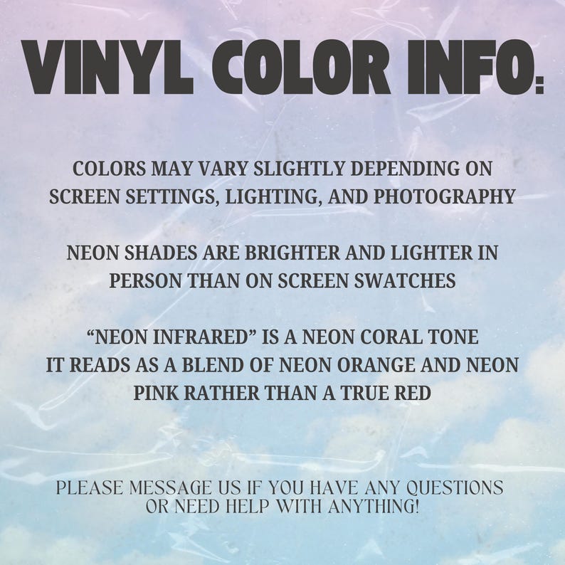 Pode incluir: Um gr&aacute;fico informativo intitulado VINYL COLOR INFO. com texto explicando que as cores podem variar dependendo das configura&ccedil;&otilde;es da tela, ilumina&ccedil;&atilde;o e fotografia. Os tons neon s&atilde;o mais brilhantes pessoalmente e o Neon Infrared &eacute; tom coral.