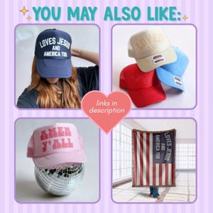 You may also like” advertisement image featuring four product photos, including an Amen Y’all pink trucker hat, LOVED 3:16 hats in various colors, a girl wearing a Loves Jesus and America Too trucker hat, and an American flag woven blanket that reads “Loves Jesus and America Too.
