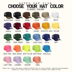 May include: A grid of twenty-nine trucker hats in various solid colors, including black, white, red, blue, green, and neon shades. The text 'HAPPY CAP CLUB CHOOSE YOUR HAT COLOR CLASSIC COLORS' appears at the top, with color names below each hat.