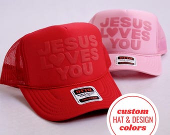 Custom Jesus Loves You Trucker Hat for Women Christian Gift for Her Faith Based Cap for Baptism Present Girl Cute Puff Vinyl Hat for Teen