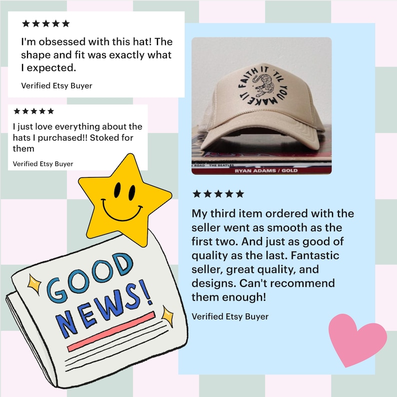 Może przedstawiać: Beżowa czapka typu trucker z napisem "Faith it til you make it" i grafiką. Obraz zawiera recenzje klient&oacute;w i grafikę gazety z napisem "Good News!"
