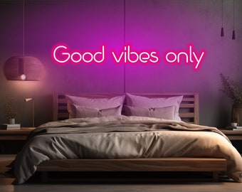 Tylko dobre wibracje Neon Sign na prezent dla niej. Znak LED do salonu