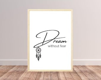 Dream Without Fear Motivational Quote Poster, Minimalist Wall Art Print, Inspirational Typography Digital Download