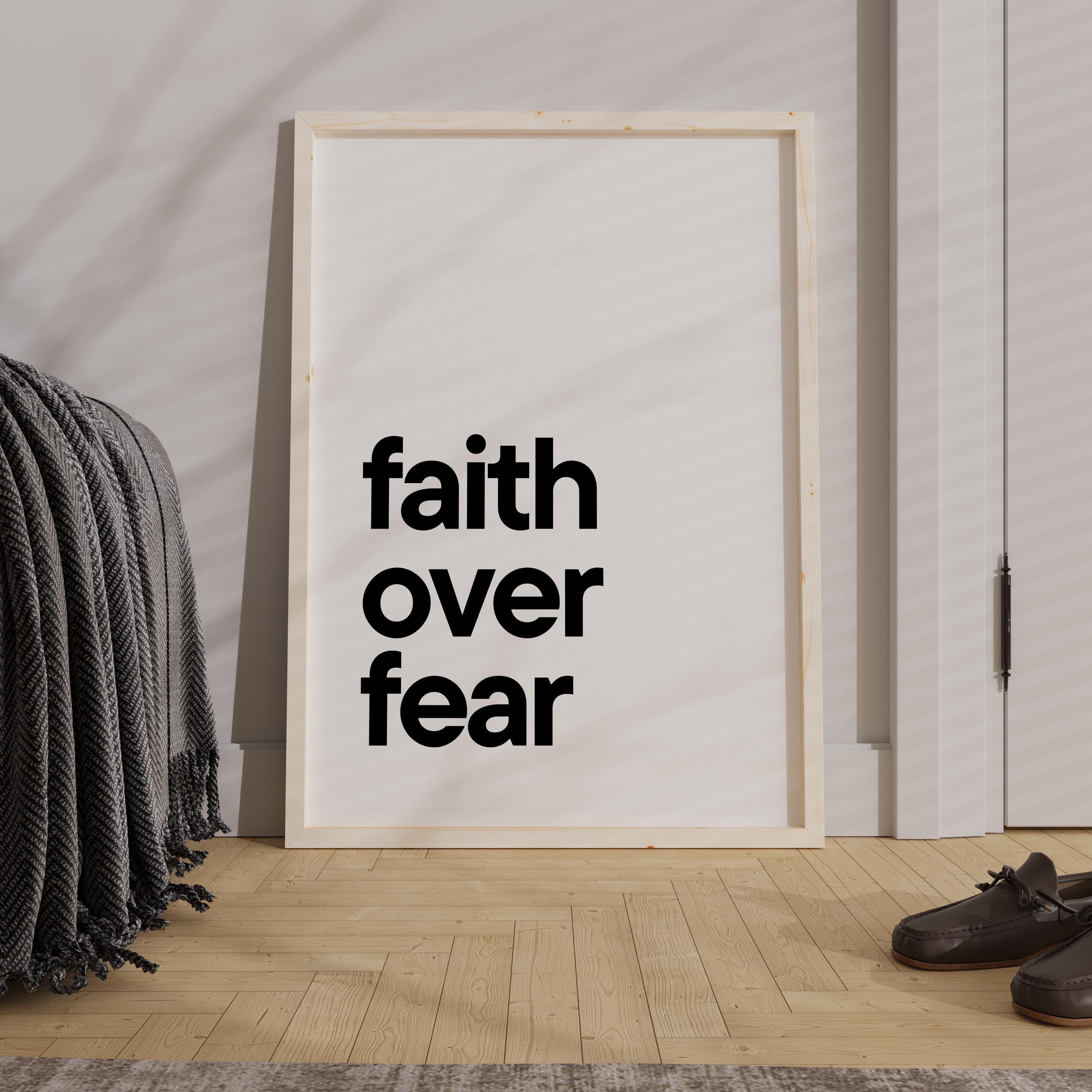 Faith Over Fear Bold Letters Wall Art Printable Digital Download ...