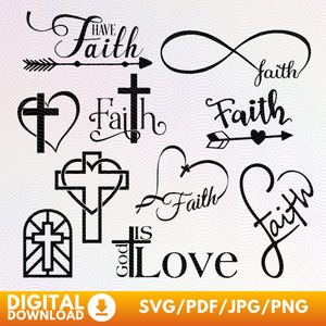 Puede incluir: Una colección de gráficos negros con temática de fe. Los diseños incluyen la palabra "Fe" en varias fuentes, cruces, corazones, flechas y un símbolo de infinito. También aparece la frase "Dios es Amor". La parte inferior de la imagen dice "DESCARGA DIGITAL" y "SVG/PDF/JPG/PNG".