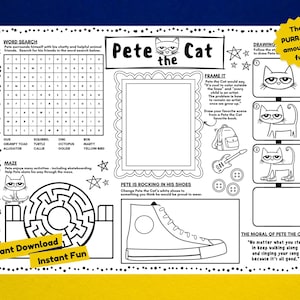 May include: Black and white printable activity sheet featuring Pete the Cat. The sheet includes a word search, maze, drawing activity, and a frame-it activity. The text "The PURR-fect amount of fun!" is in a speech bubble.