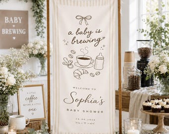 A Baby Is Brewing Baby Shower Welcome Sign, Coffee Theme Baby Shower Banner, Custom Baby Shower Decor, Coffee Baby Shower Banner, Baby Sign