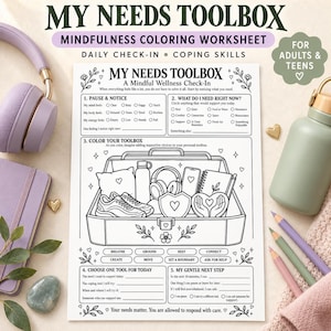 May include: A black and white mindfulness coloring worksheet titled My Needs Toolbox. The page features sections for a daily check-in, coping skills, and a large illustration of an open toolbox containing items like a pillow, sneakers, and headphones.
