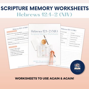 May include: Printable scripture memory worksheets for Hebrews 12:1-2 in the NIV translation. The worksheets feature fill-in-the-blank and phrase bank sections. The image shows a cup of coffee, a Bible, and a hand holding a pen.