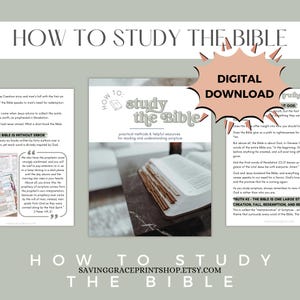 May include: A digital download guide titled How to Study the Bible featuring practical methods and resources for understanding scripture. The document includes pages with text about biblical truth, creation, and redemption, plus a cover image of an open Bible.