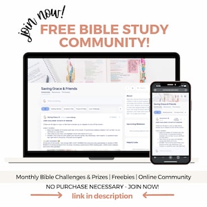 May include: A laptop and smartphone display a Bible study community interface. The screen text reads "FREE BIBLE STUDY COMMUNITY!" and "Saving Grace & Friends." Additional text includes "Monthly Bible Challenges & Prizes | Freebies | Online Community."