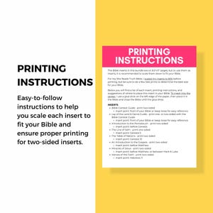 May include: A yellow and white document with printing instructions for Bible inserts. The text includes scaling instructions, insert placement suggestions, and a list of inserts like the Bible Context Guide and Miracles of Jesus.