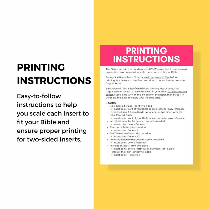 May include: A yellow and white document with printing instructions for Bible inserts. The text includes scaling instructions, insert placement suggestions, and a list of inserts like the Bible Context Guide and Miracles of Jesus.
