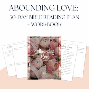 Libro de trabajo con el plan de lectura bíblica de 30 días "Amor Abundante" y devocional diario para estudio bíblico (PDF, descarga digital).