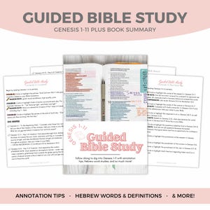Könnte beinhalten: Ein Bild von Materialien für ein Bibelstudium mit dem Titel "Guided Bible Study" und "Genesis 1-11 Plus Book Summary". Es zeigt ein offenes Buch, bedruckte Seiten und einen Stift. Das Material bietet Anmerkungstipps und hebräische Wortstudien.