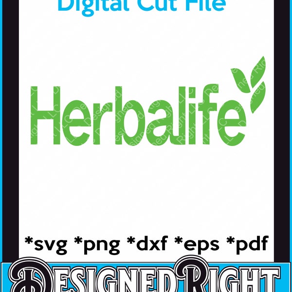 Herbalife SVG, Herbalife, Herbalife 24 SVG, Herbalife Cut File, Herbalife PNG, Herbalife New Logo, Svg, Png, Dxf, Eps, Pdf, Digital Cut File