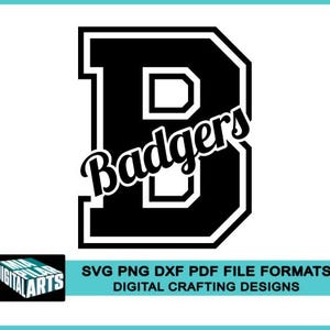 Badgers t-shirt svg,svg dxf pdf png files,Cricut cut files,Silhouette,Badgers school spirit svg,Badgers cheerleading svg,Badgers cut file