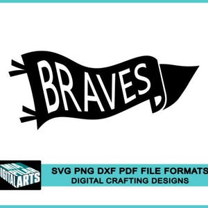 Braves shirt svg,svg dxf pdf png files,Cricut cut file,Silhouette,Braves school spirit svg,Braves cheerleading svg,Braves pennant banner svg