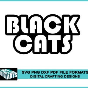 Blackcats svg,svg dxf pdf png files,Cricut cut file,Silhouette,Blackcats school spirit svg,Blackcats cheerleading svg,Blackcat pride svg