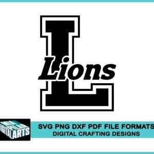Lions t-shirt svg,svg dxf pdf png files,Cricut,Silhouette,Lions school spirit svg,Lions cheerleading svg,Lions cut file,Lions varsity svg