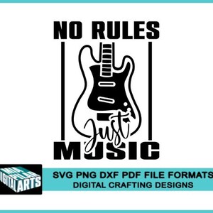 No rules,just music t-shirt svg,svg dxf pdf png files,Cricut,Silhouette,Go little rockstar svg,Little rockstar birthday svg,No rules clipart