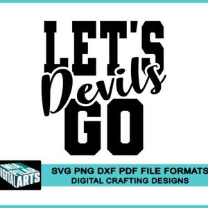 Devils t-shirt svg,svg dxf pdf png files,Cricut,Silhouette,Devils school spirit svg,Devils cheerleading svg,Devils cut file,Devils logo svg