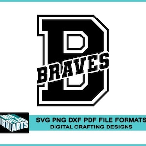 Braves svg,svg dxf pdf png files,Cricut,Silhouette,Braves school spirit svg,Braves cheerleading svg,Braves varsity font svg,Braves logo svg