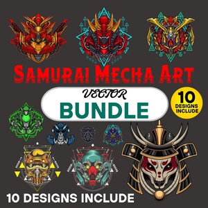 May include: A vector bundle featuring ten unique Samurai Mecha Art designs. The designs showcase detailed illustrations of robotic samurai helmets and faces in various colors, including red, green, and gold, with geometric accents. The text "SAMURAI MECHA ART" and "VECTOR BUNDLE" are also included.