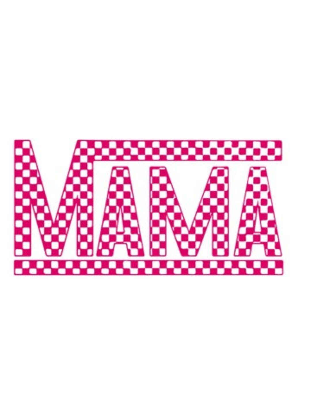 Mama DTF Transfer I Checkered Print Mama DTF Transfer I Ready to Press ...