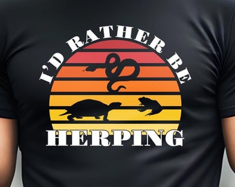 Herping T-Shirt: Reptile & Snake Lover Tee