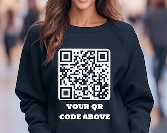 Custom QR Code Sweatshirt: Personalized Scannable Graphic Crewneck