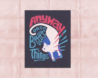 Anyway! | Cool Skater Cat Art Illustration Print