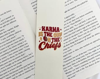 Karma is the Guy on the Chiefs Bookmark: Swiftie Football Fan Gift