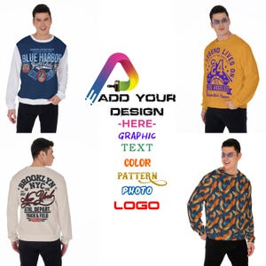 Custom Men’s Sweater, Add Your Design, Logo, Text, Graphic or Photo, Personalized Color Pullover, Gift for Him, Team or Business Wear