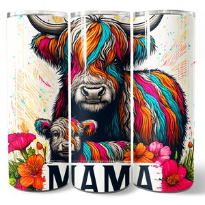 Highland Cow Mama Tumbler Wrap PNG Design, Mama Tumbler Wrap 20 oz Skinny Tumbler Sublimation, Instant Digital Download (+20 Free Design