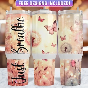Just Breathe 40oz Tumbler Wrap PNG Design, Just Breathe 40oz  Quencher Tumbler Sublimation Wrap, 40 oz Tumbler PNG, Instant Download