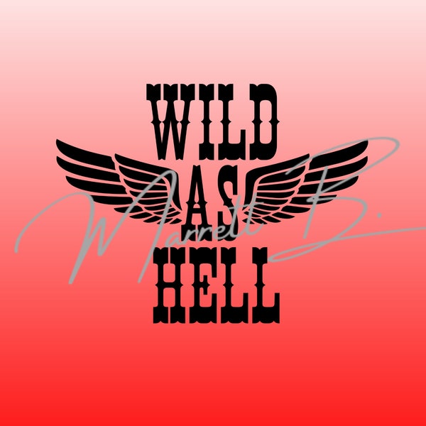 Wild as hell png, wild as hell, wild as hell wings png, rock n roll png, wings png, wild as hell, wild child png, rock n roll