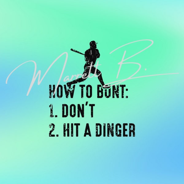How to bunt png, hit dingers png, how to bunt, hitting dingers, hit dingers, baseball png, funny baseball png, baseball humor, dingers