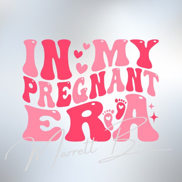 In my pregnant era png, in my pregnant era digital file, pregnant png, cute pregnancy png, pregnancy png, I'm pregnant png, new mama png