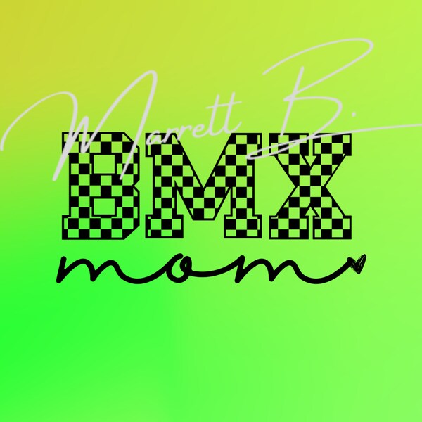 BMX mom png, bmx mom digital file, bmx png, bmx digital file, bmx, sports mom png, cool mom png, bad ass mom png, badass mom png