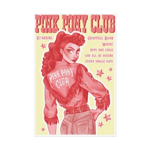 Pink Pony Club Poster 12x18 Inches