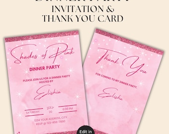 May include: Pink and white invitation and thank you card with glitter accents. The invitation reads "Shades of Pink Dinner Party" with the date, time, and RSVP information. The thank you card reads "Thank You for coming to my dinner party." Both cards feature the name "Elishia" in cursive.