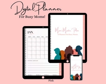 May include: Digital planner for busy mums, displayed on a tablet, a phone, and a spiral-bound notebook. The tablet shows a monthly calendar view. The notebook and phone display the text "Mom's Master Plan". The background is pink.