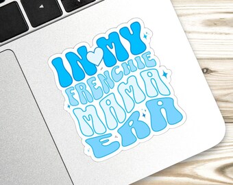 French Bulldog Sticker Gift For Bulldog Lover Dog Mom Sticker Dog Lover Gift Pet Lover Sticker Dog Parent Decal Cute Bulldog Sticker