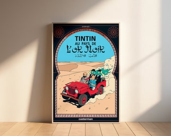 Cover Tintin In the Land of Black Gold - Digital Download 4k 300dpi high quality, Tintin poster, album. 24&quot;x36&quot; / A2 / A3 / A4
