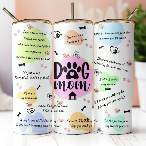 Dog Mom Tumbler Wrap, Dog Affirmations 20 Oz Skinny Sublimation Tumbler PNG, Dog Mama Tumbler Design Digital Download