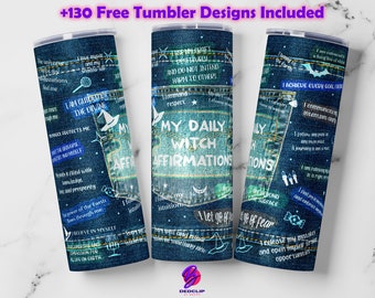 Positive Affirmation Tumbler Wrap: Jeans Witch Design (PNG Digital Download)