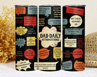 Dad Daily Affirmations 20oz Tumbler Sublimation Design (PNG)