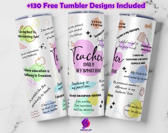 Teacher Affirmation Tumbler Wrap Designs (PNG Digital Download)